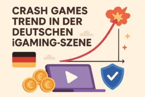 Crash Games Trend in Deutschland